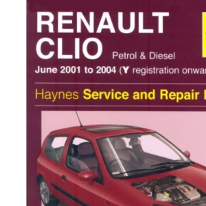 Renault Clio Petrol and Diesel Service and Repair Manual