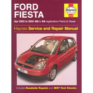 Ford Fiesta Petrol and Diesel Service and Repair Manual: 2002 to 2005 - Does not cover 1.6 diesel (Haynes Service & Repair Manuals)