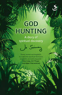 God Hunting: A Journey of Spiritual Discovery