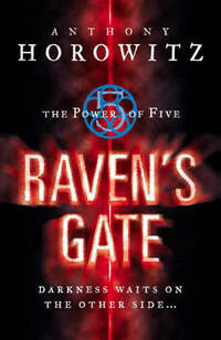 Power Of Five Bk 1: Raven's Gate