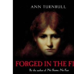 Forged in the Fire