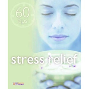 Stress Relief (60 Tips)