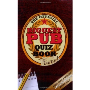The Biggest Pub Quiz Book Ever!