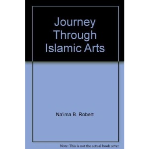 Journey Through Islamic Arts