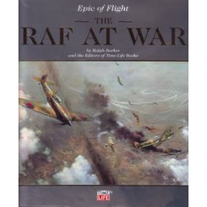R.A.F at War (part of the "Epic of Flight" Series"