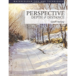 Perspective Depth & Distance (Watercolour Painting Tips & Techniques) (Watercolour Tips and Techniques)