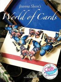 Joanna Sheen's World of Cards: 101 Cards for Every Occasion