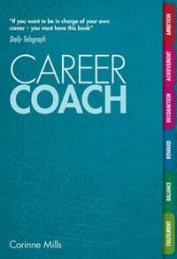 Career Coach: Your Personal Workbook for a Better Career
