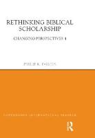 Rethinking Biblical Scholarship