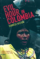 Evil Hour in Colombia