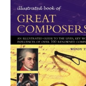 Illustrated Book of Great Composers