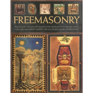 The Secret History of Freemasonry