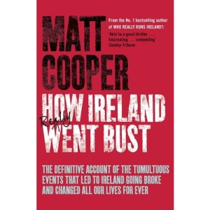 How Ireland Really Went Bust