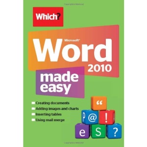 Word 2010 Made Easy (Which?)