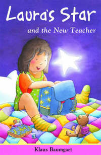 Laura's Star and the New Teacher (Laura's Star)
