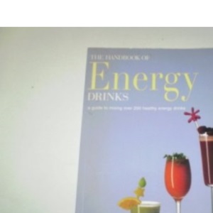 Handbook of Energy Drinks