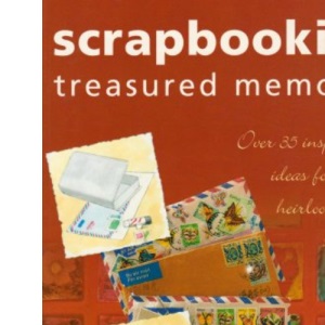 Scrapbooking Treasured Memories