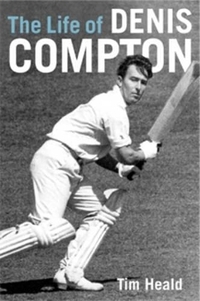 Denis Compton: The Authorised Biography