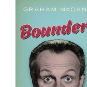 Bounder!: The Biography of Terry-Thomas