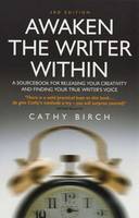 Awaken The Writer Within 3rd Edition