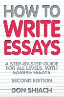 How To Write Essays 2nd Edition