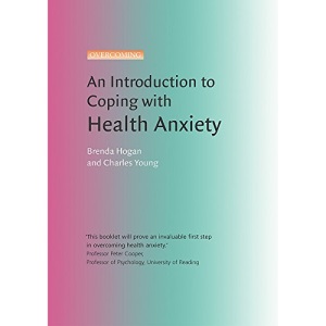 An Introduction to Coping with Health Anxiety