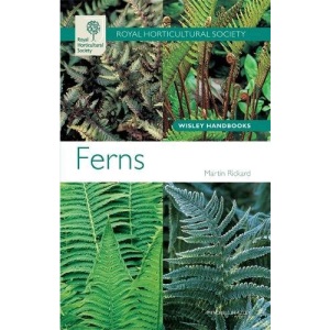 RHS Wisley Handbook: Ferns (Royal Horticultural Society Wisley Handbooks)