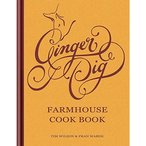 Ginger Pig Farmhouse Cookbook