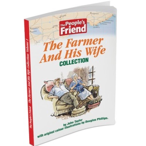 The People's Friend: The Farmer And His Wife Collection Vol. 1