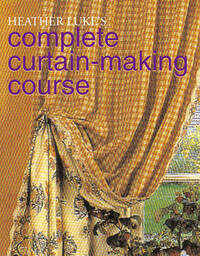 Complete Curtain-making Course