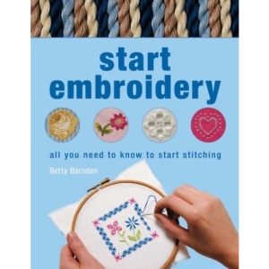 Start Embroidery: All You Need to Know to Start Stitching