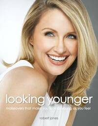 Looking Younger: Makeovers That Make You Look as Young as You Feel