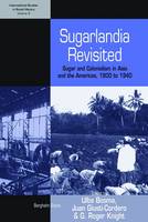 Sugarlandia Revisited