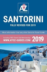 A to Z guide to Santorini 2019 (A to Z Guides to the Aegean)
