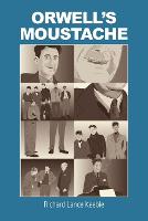 Orwell's Moustache
