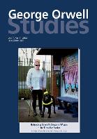 George Orwell Studies Vol.7 No.1