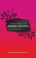 A Christian's Pocket Guide to Growing in Holiness