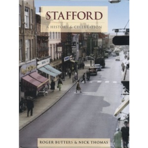 Stafford: a History & Celebration