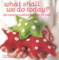What Shall We Do Today?