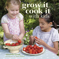 Grow it Cook it With Kids
