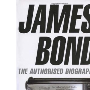 James Bond: The Authorised Biography