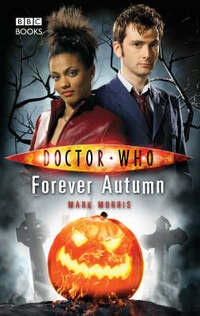Doctor Who - Forever Autumn (New Series Adventure 16)