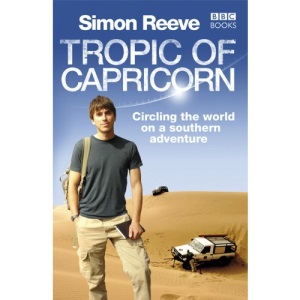 TROPIC OF CAPRICORN - Circling the World on a Southern Adventure