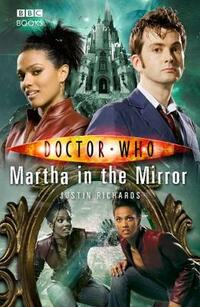 Doctor Who - Martha in the Mirror (New Series Adventure 22)