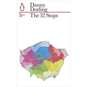 The 32 Stops: The Central Line (Penguin Underground Lines)