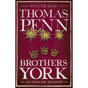 The Brothers York: An English Tragedy