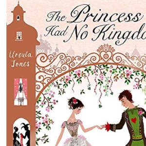 The Princess Who Had No Kingdom