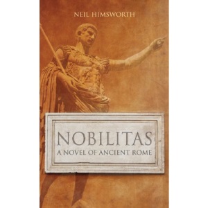 Nobilitas: A Novel of Ancient Rome