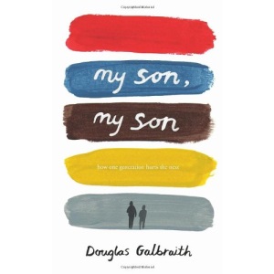 my son, my son: how one generation hurts the next