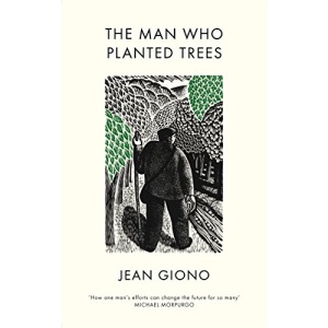 The Man Who Planted Trees
